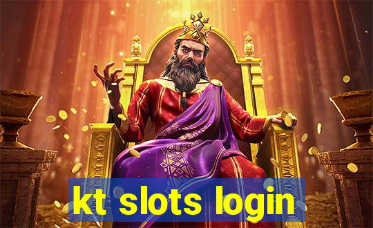 kt slots login